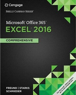 Shelly Cashman Series Microsoft Office 365 & Excel 2016 Comprehensive by Steven M. Freund