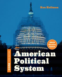 The American Political System 3rd Edition by Ken Kollman