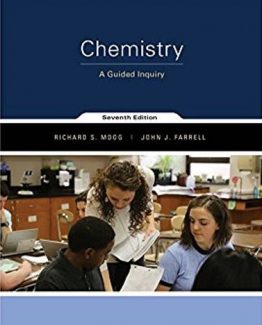 Chemistry A Guided Inquiry 7th Edition by Richard S. Moog