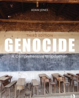 Genocide A Comprehensive Introduction 3rd Edition by Adam Jones