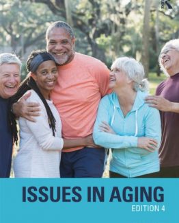 Issues in Aging 4th Edition by Mark Novak