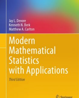 Modern Mathematical Statistics with Applications 3rd Edition by Jay L. Devore