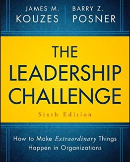 The Leadership Challenge 6th Edition by James M. Kouzes