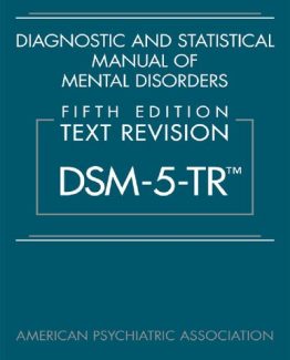 Diagnostic and Statistical Manual of Mental Disorders Text Revision DSM-5-TR 5th Edition