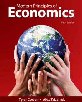 Modern Principles of Economics 5th Edition by Tyler Cowen