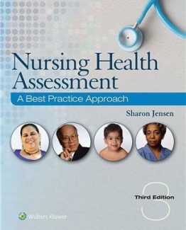 Nursing Health Assessment A Best Practice Approach 3rd Edition by Sharon Jensen