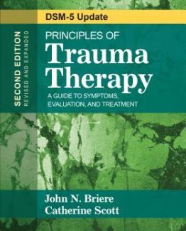 Principles of Trauma Therapy A Guide to Symptoms Evaluation and Treatment