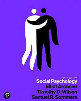 Social Psychology 10th Edition by Elliot Aronson