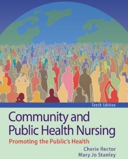 Community and Public Health Nursing 10th Edition by Cherie Rector