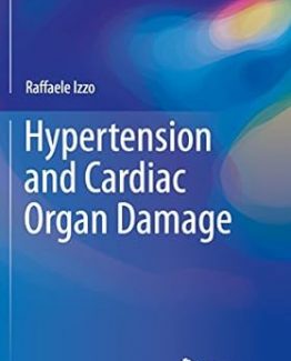 Hypertension and Cardiac Organ Damage by Raffaele Izzo