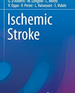 Ischemic Stroke 1st Edition by Giuseppe D’Aliberti