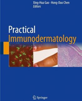 Practical Immunodermatology 2017 Edition by Xing-Hua Gao