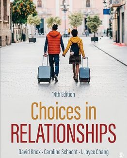 Choices in Relationships 14th Edition by David Knox