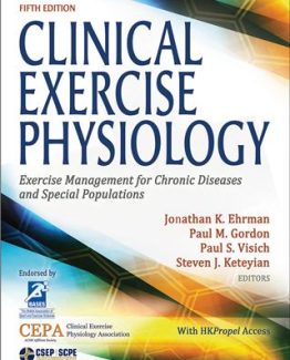 Clinical Exercise Physiology 5th Edition by Jonathan K. Ehrman