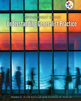 Empowerment Series Understanding Generalist Practice 8th Edition by Karen K. Kirst-Ashman
