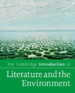 The Cambridge Introduction to Literature and the Environment by Timothy Clark