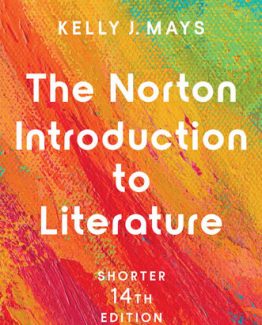 The Norton Introduction to Literature Shorter 14th Edition by Kelly J. Mays