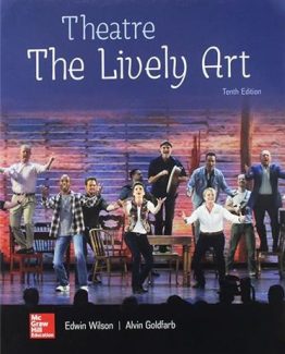 Theatre The Lively Art 10th Edition by Edwin Wilson