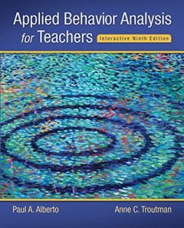 Applied Behavior Analysis for Teachers 9th Edition by Paul A. Alberto