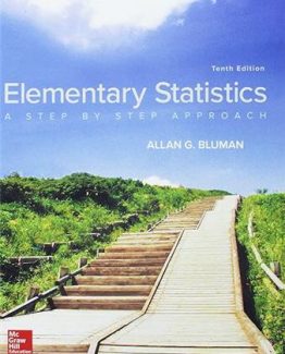 Elementary Statistics A Step By Step Approach 10th Edition by Allan G. Bluman