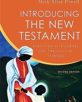 Introducing the New Testament A Historical Literary and Theological Survey 2nd Edition