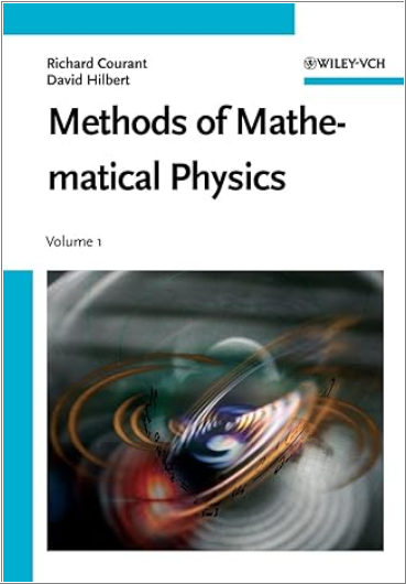 Methods of Mathematical Physics Volume One 1st Edition by Richard Courant