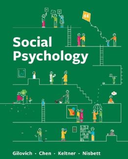 Social Psychology Sixth Edition by Tom Gilovich