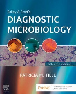Bailey & Scott's Diagnostic Microbiology 15th Edition by Patricia M. Tille