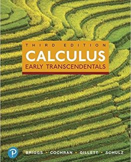 Calculus Early Transcendentals 3rd Edition by William Briggs