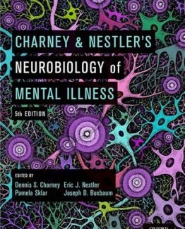 Charney & Nestler's Neurobiology of Mental Illness 5th Edition by Dennis S. Charney