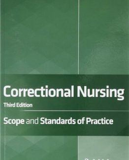 Correctional Nursing Scope and Standards of Practice 3rd Edition
