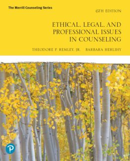 Ethical Legal and Professional Issues in Counseling 6th Edition by Theodore Remley Jr