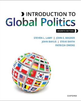 Introduction to Global Politics 7th Edition by Steven Lamy
