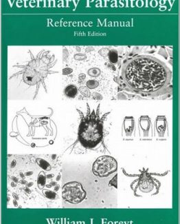 Veterinary Parasitology Reference Manual 5th Edition by William J. Foreyt