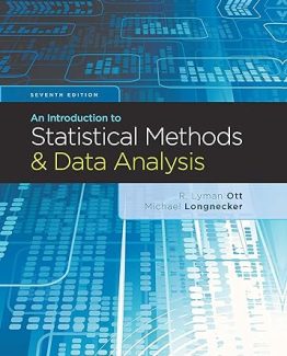 An Introduction to Statistical Methods and Data Analysis 7th Edition by R. Lyman Ott