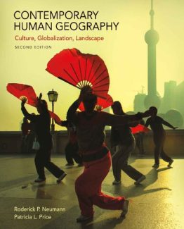 Contemporary Human Geography Culture Globalization Landscape 2nd Edition