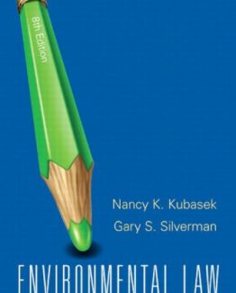 Environmental Law 8th Edition by Nancy K. Kubasek