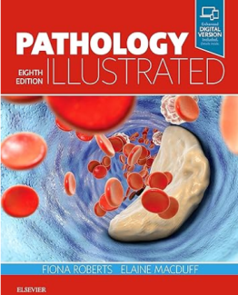Pathology Illustrated 8th Edition by Fiona Roberts