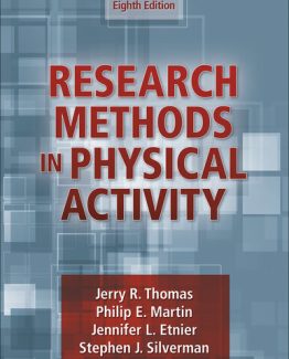 Research Methods in Physical Activity 8th Edition by Jerry R. Thomas