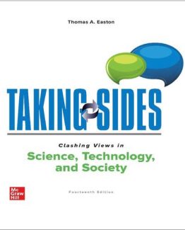 Taking Sides Clashing Views in Science Technology and Society 14th Edition by Thomas Easton