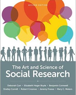 The Art and Science of Social Research 2nd Edition by Deborah Carr