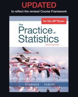 UPDATED Version of The Practice of Statistics 6th Edition by Daren S. Starnes