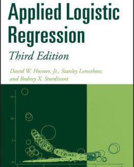 Applied Logistic Regression 3rd Edition by David W. Hosmer Jr