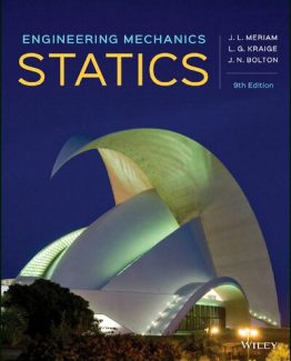Engineering Mechanics Statics 9th Edition by James L. Meriam