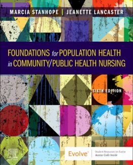 Foundations for Population Health in Community Public Health Nursing 6th Edition