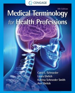 Medical Terminology for Health Professions 9th Edition by Carol L. Schroeder