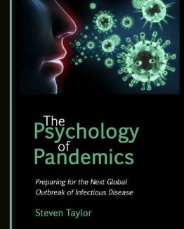 The Psychology of Pandemics 2nd Edition by Steven Taylor