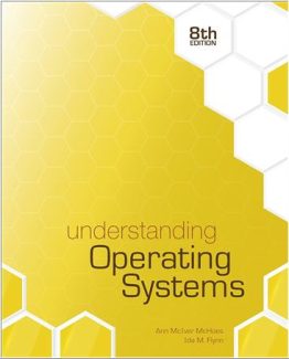 Understanding Operating Systems 8th Edition by Ann McHoes