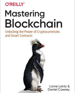Mastering Blockchain Unlocking the Power of Cryptocurrencies Smart Contracts and Decentralized Applications
