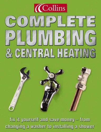 Collins Complete Plumbing and Central Heating by Albert Jackson, ISBN-13: 978-0007164417
